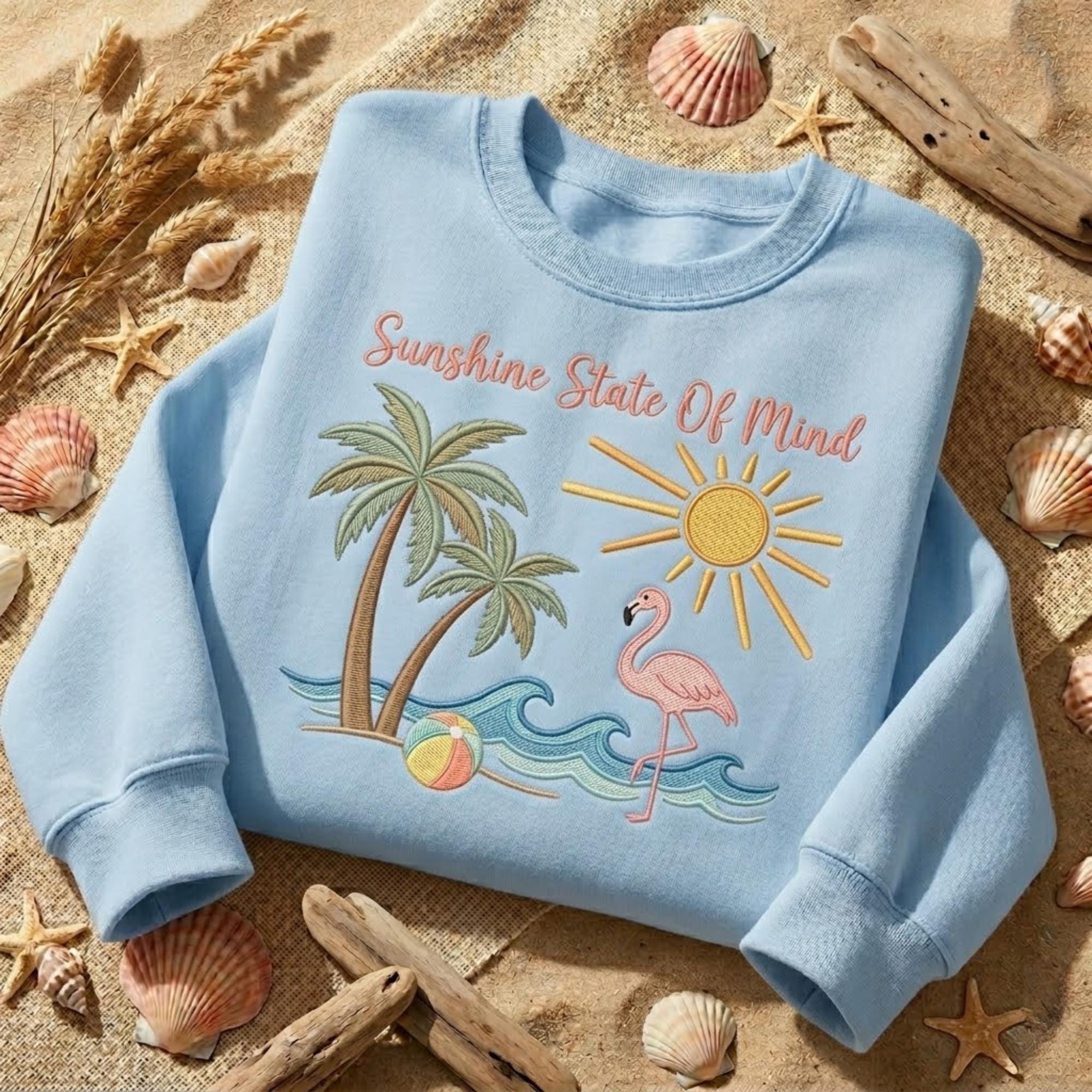 Sunshine State Of Mind Embroidered Sweatshirt Coastal Beach Shirt Flamingo Palm Tree Summer Vacation Ocean Lover Gift